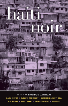 Edwidge Danticat (Edited by) Haiti Noir