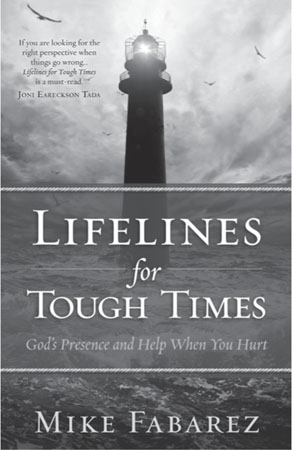 Lifelines for Tough Times W hen hard times hit we often find ourselves - photo 1