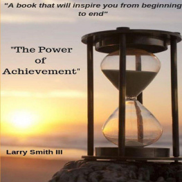 Larry Smith - The Power of Achievement