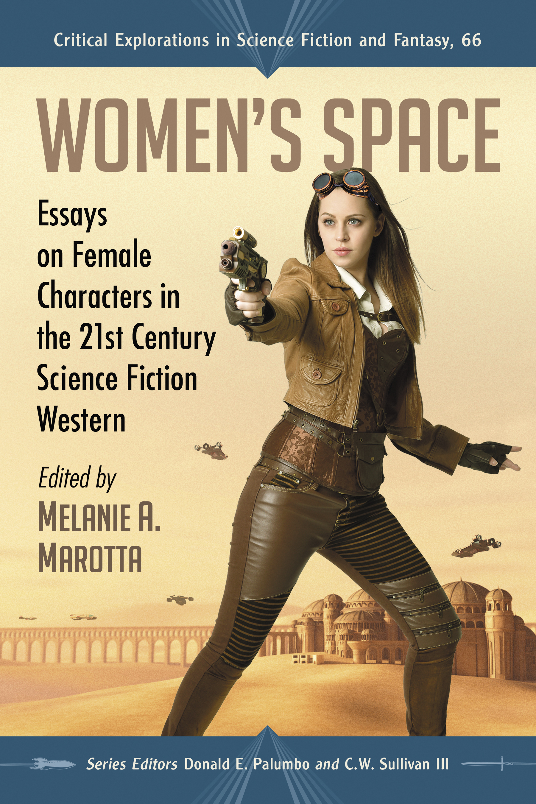 Womens Space Critical Explorations in Science Fiction and Fantasy a series - photo 1