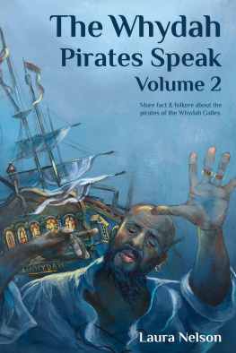 Laura Nelson The Whydah Pirates Speak, Volume 2