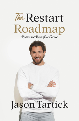 Jason Tartick - The Restart Roadmap: Rewire and Reset Your Career