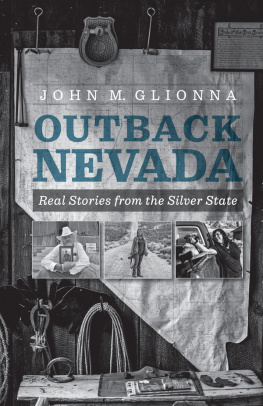 John M Glionna Outback Nevada: Real Stories from the Silver State