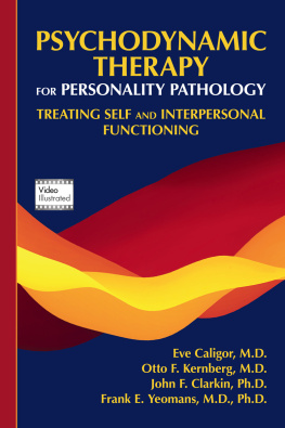 Eve Caligor - Psychodynamic Therapy for Personality Pathology