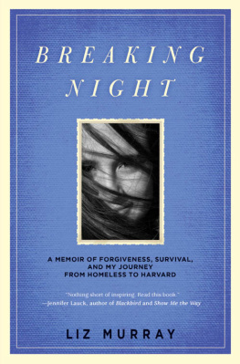 Liz Murray Breaking Night