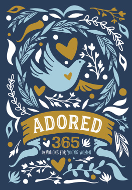 Zondervan Adored: 365 Devotions for Young Women