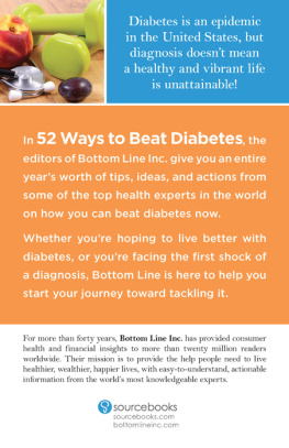 Bottom Line Inc. 52 Ways to Beat Diabetes: Simple, Easy Tips to Stay Happy and Healthy