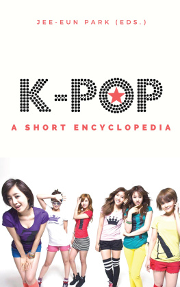 Jee-Eun Park k-pop: A short encyclopedia