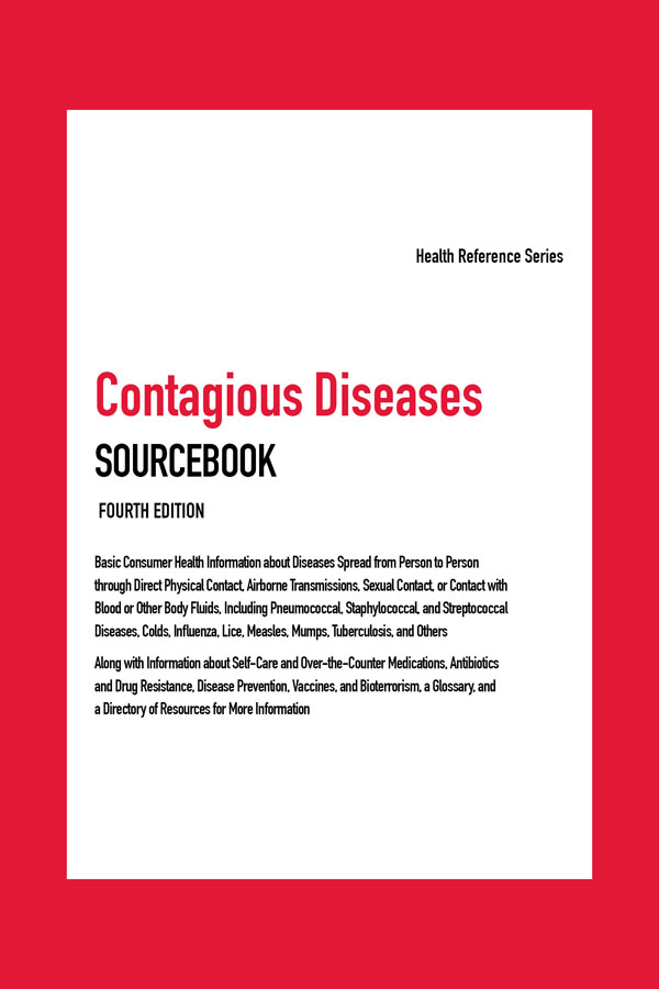 Contagious Diseases SOURCEBOOK FOURTH EDITION Health Reference Series - photo 1