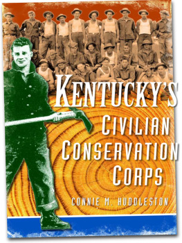 Connie M. Huddleston - Kentuckys Civilian Conservation Corps