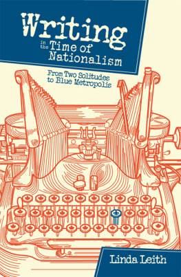 Linda Leith - Writing in the Time of Nationalism