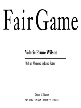 Valerie Plame Wilson Fair Game