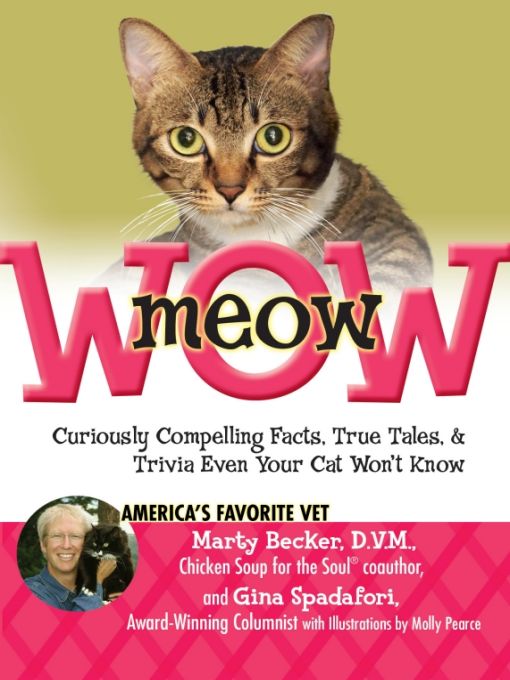 meowWOW Curiously Compelling Facts True Tales and Trivia Even Your Cat Wont Know - image 1