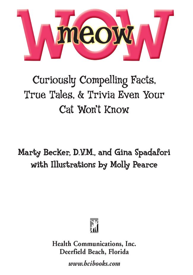 meowWOW Curiously Compelling Facts True Tales and Trivia Even Your Cat Wont Know - image 2