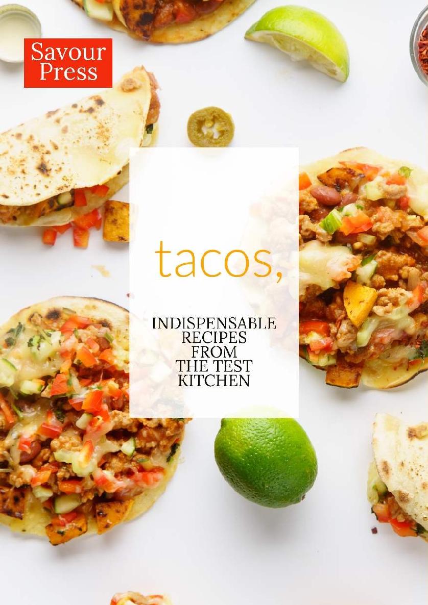 Amazing Taco Recipes E ASY A ND D ELECTABLE T ACO R ECIPES For A - photo 1