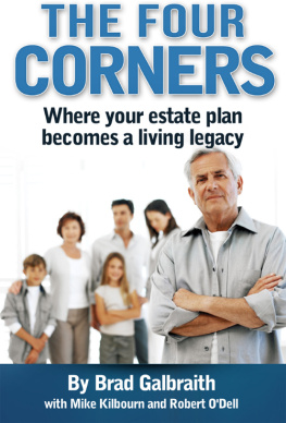 Brad Galbraith - The Four Corners: Where your estate plan becomes a living legacy