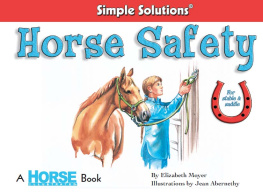 Elizabeth Moyer - Horse Safety