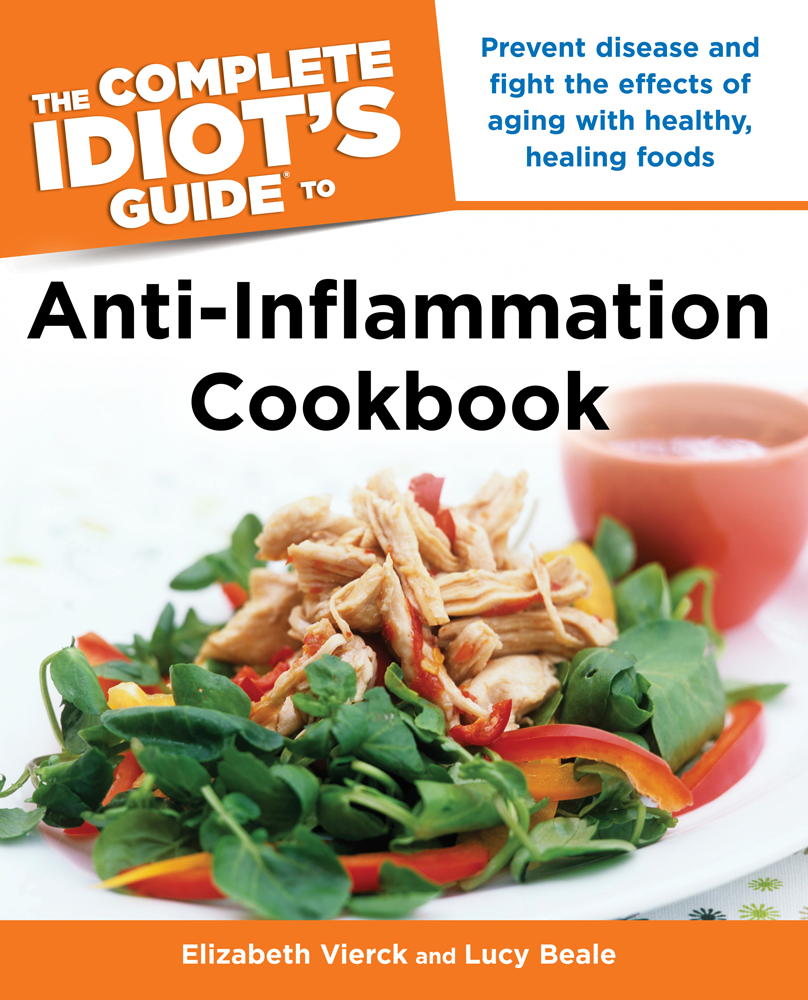 The Complete Idiots Guide Anti-Inflammation Cookbook - image 1