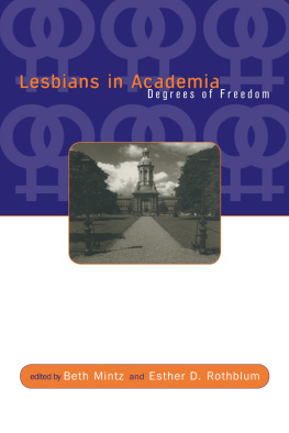 Beth Mintz - Lesbians in Academia: Degrees of Freedom