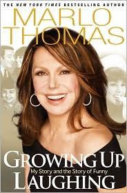 Marlo Thomas - Growing Up Laughing