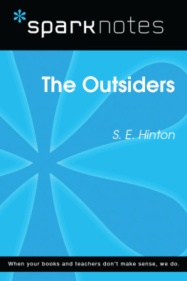 SparkNotes The Outsiders: SparkNotes Literature Guide