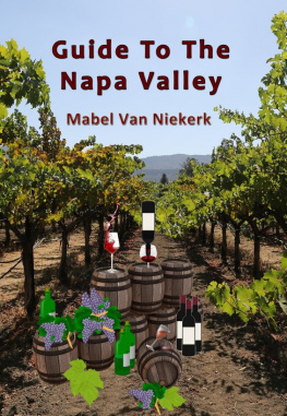 Mabel Van Niekerk - Guide To The Napa Valley