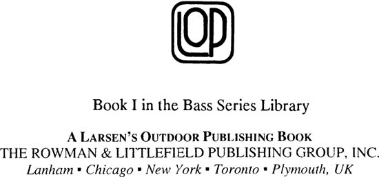 Published by LARSENS OUTDOOR PUBLISHING An imprint of The Rowman - photo 1