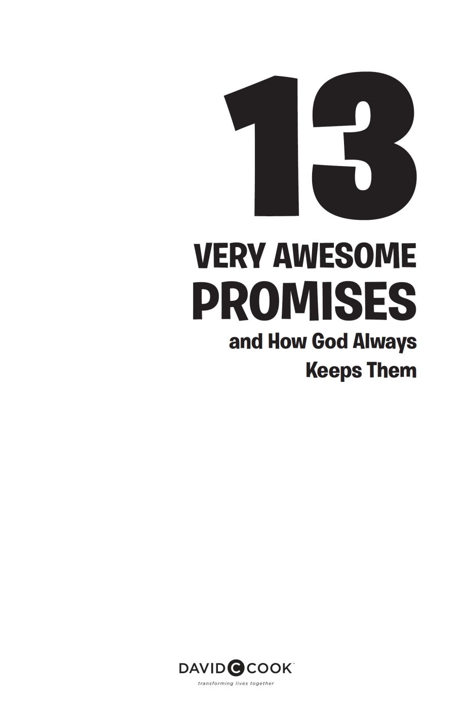 13 VERY AWESOME PROMISES AND HOW GOD ALWAYS KEEPS THEM Published by David C - photo 2