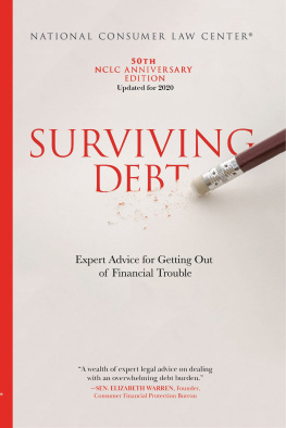 National Consumer Law Center - Surviving Debt: Expert Advice for Getting Out of Financial Trouble