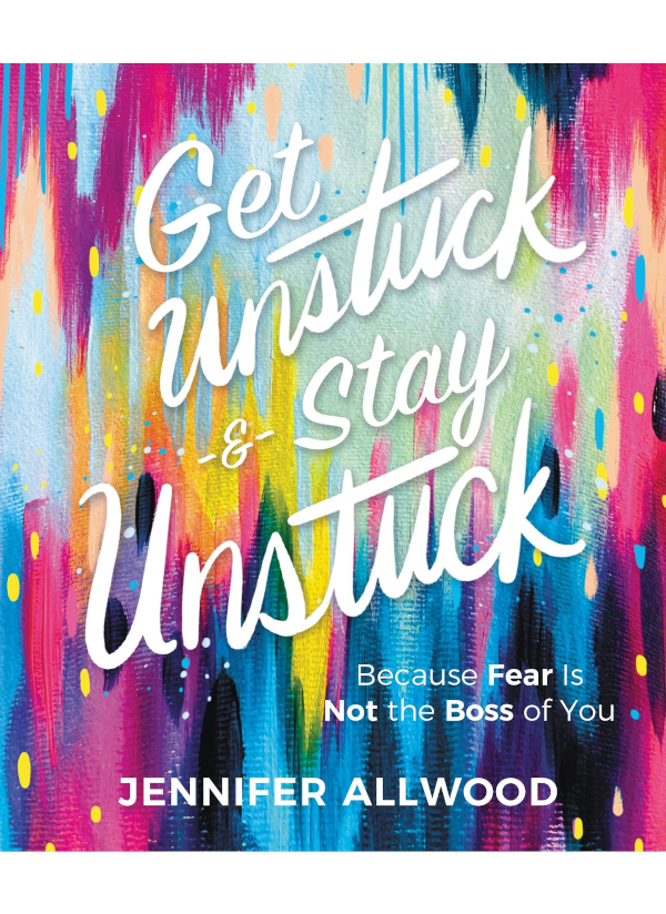 ZONDERVAN Get Unstuck Stay Unstuck 2022 Jennifer Allwood Requests for - photo 1