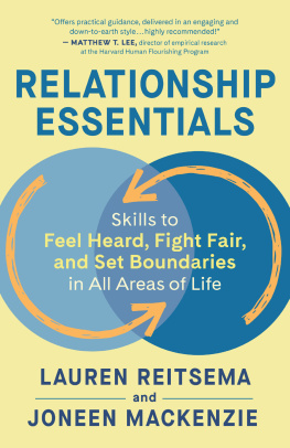 Lauren Reitsema Relationship Essentials: Skills to Feel Heard, Fight Fair, and Set Boundaries in All Areas of Life