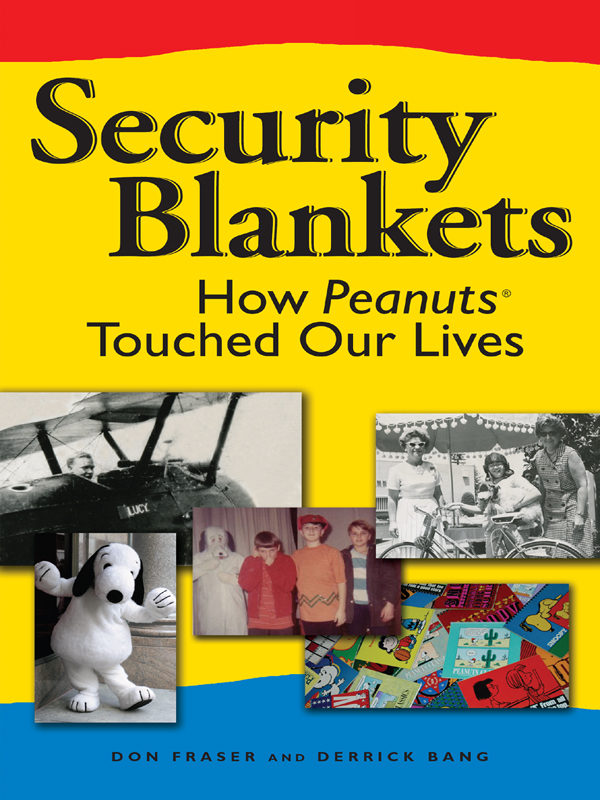 Security Blankets 2009 by Don Fraser and Derrick Bang All rights reserved - photo 1