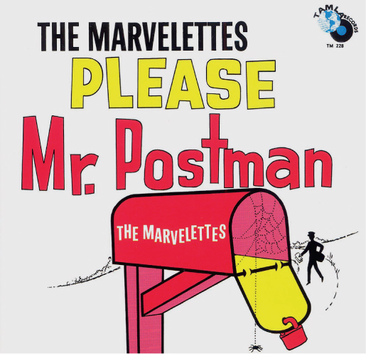 Above Please Mr Postman by the Marvelettes the first record from the Motown - photo 4