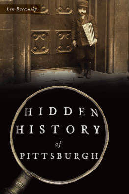 Len Barcousky Hidden History of Pittsburgh