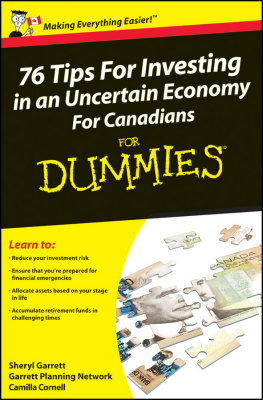 Sheryl Garrett - 76 Tips for Investing in an Uncertain Economy for Canadians for Dummies