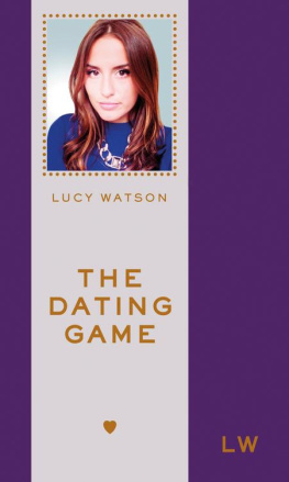 Lucy Watson - The Dating Game