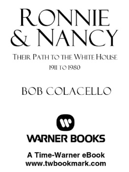 Bob Colacello - Ronnie and Nancy: Their Path