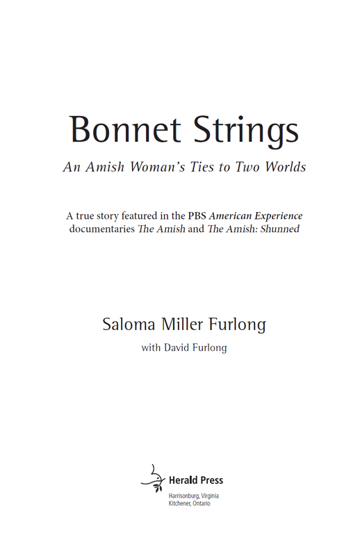 Bonnet Strings An Amish Womans Ties to Two Worlds - image 1