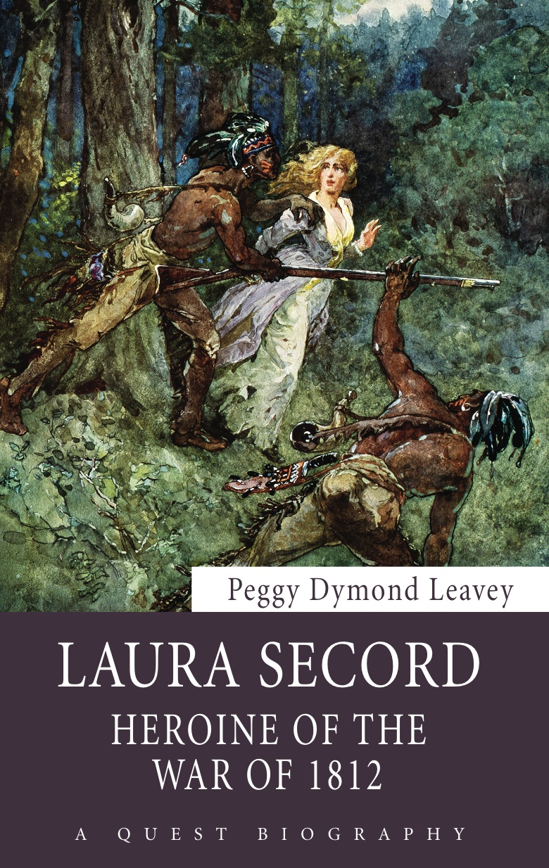 Laura Secord Heroine of the War of 1812 - image 1