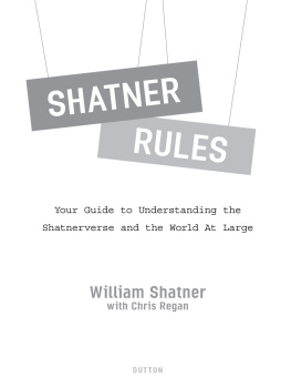 William Shatner - Shatner Rules