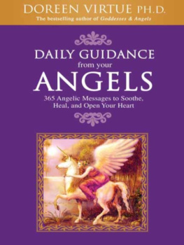 Doreen Virtue Daily Guidance from Your Angels: 365 Angelic Messages to Soothe, Heal, and Open Your Heart