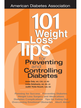 Anne Daly - 101 Weight Loss Tips for Preventing and Controlling Diabetes