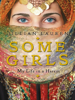 Jillian Lauren Some Girls: My Life in a Harem