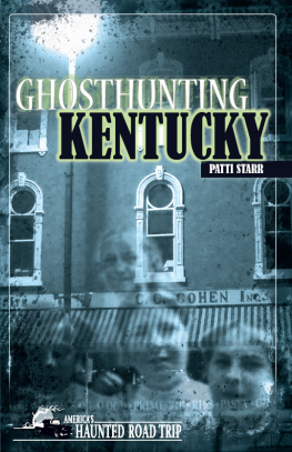 Patti Starr - Ghosthunting Kentucky