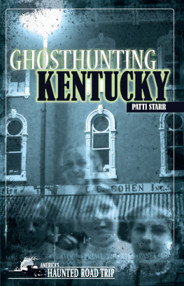 Patti Starr Ghosthunting Kentucky