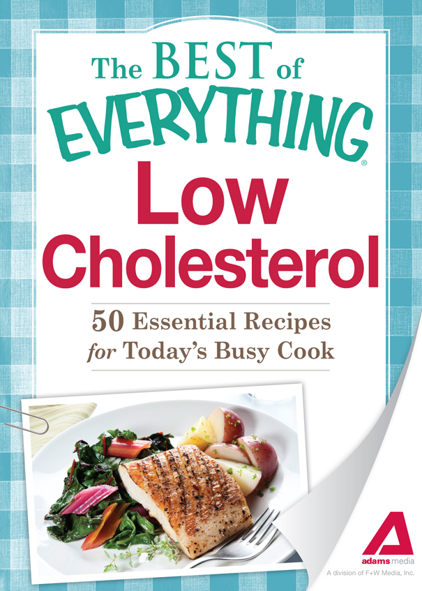 Low Cholesterol 50 Essential Recipes for Todays Busy Cook - image 1