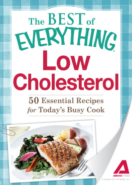 Adams Media - Low Cholesterol: 50 Essential Recipes for Todays Busy Cook