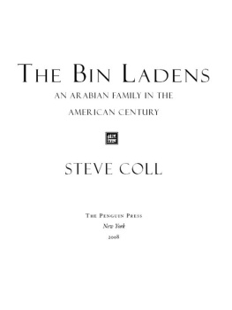 Steve Coll - The Bin Ladens
