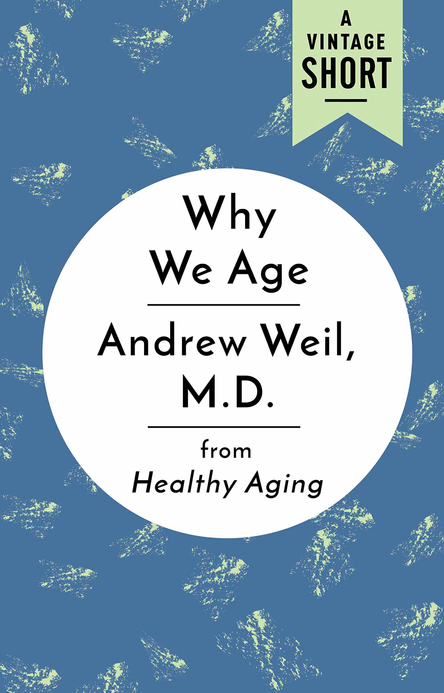 Andrew Weil MD Andrew Weil MD a graduate of Harvard College and Harvard - photo 1