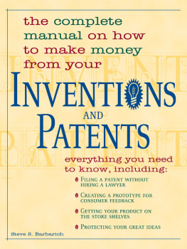 Steve S. Barbarich - Inventions And Patents